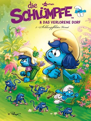 cover image of Die Schlümpfe und das verlorene Dorf. Band 2